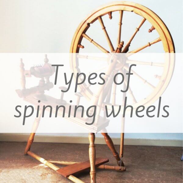 Types of spinning wheels - by La Visch Designs