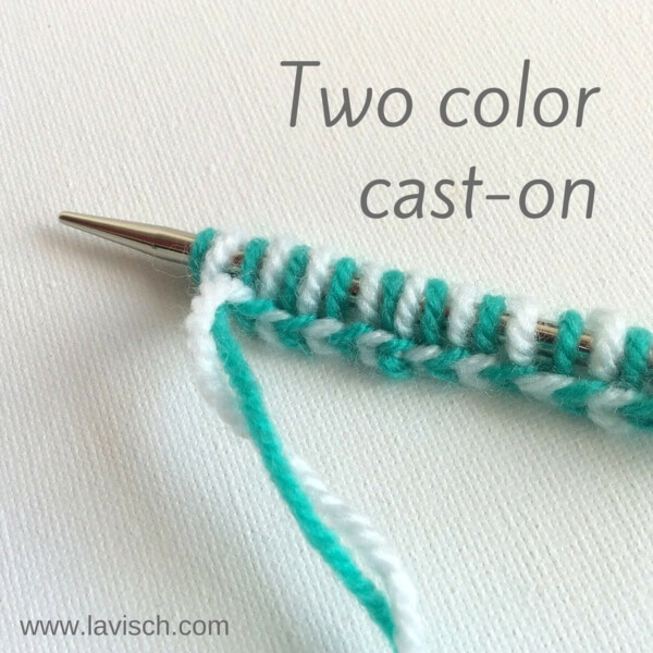 Two-color cast-on tutorial by La Visch Designs