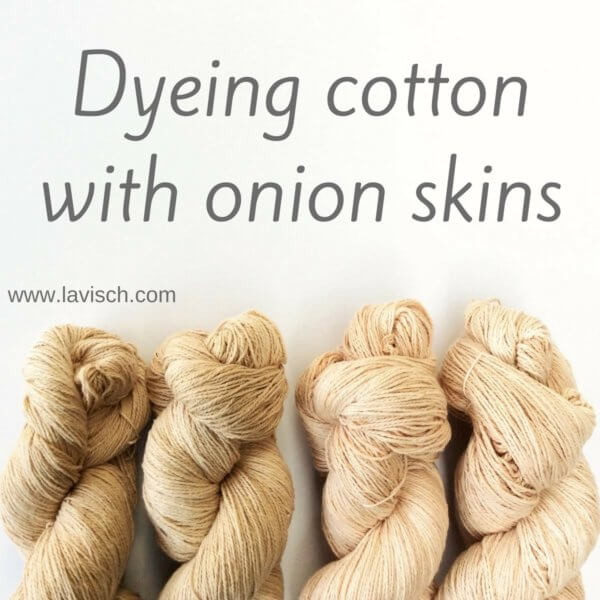 Dyeing cotton with onion skins - a tutorial by La Visch Designs