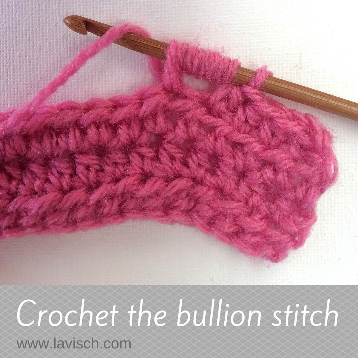 tutorial: crochet the bullion stitch - La Visch Designs