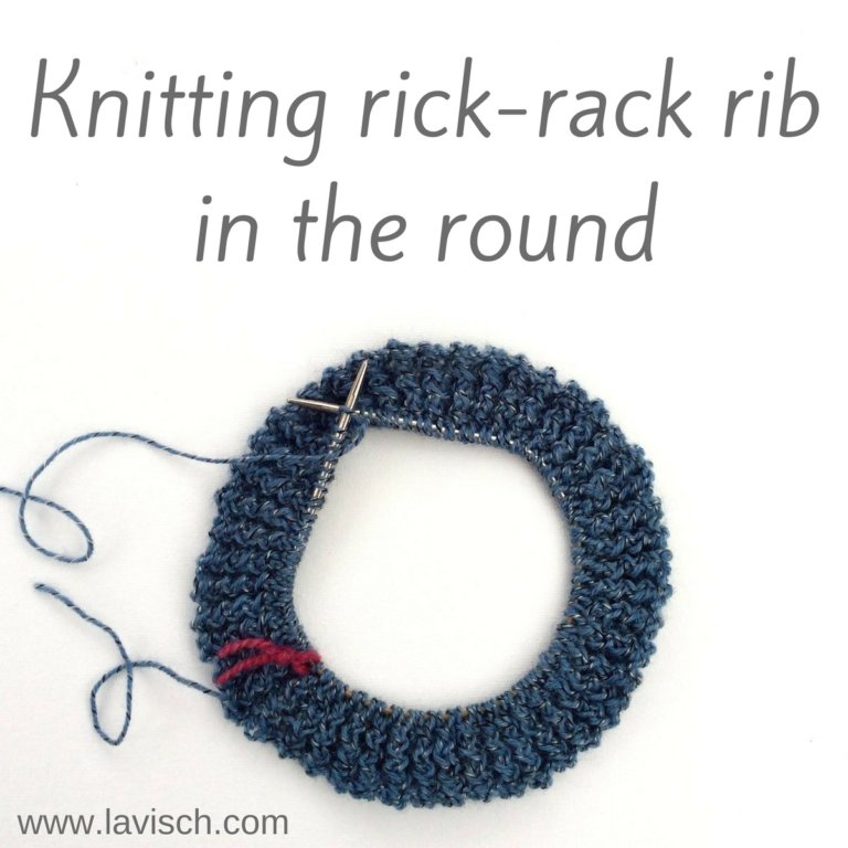 tutorial: knit rick rack rib in the round - La Visch Designs
