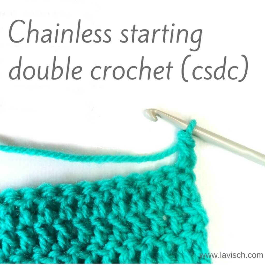 tutorial chainless starting double crochet (csdc) La Visch Designs