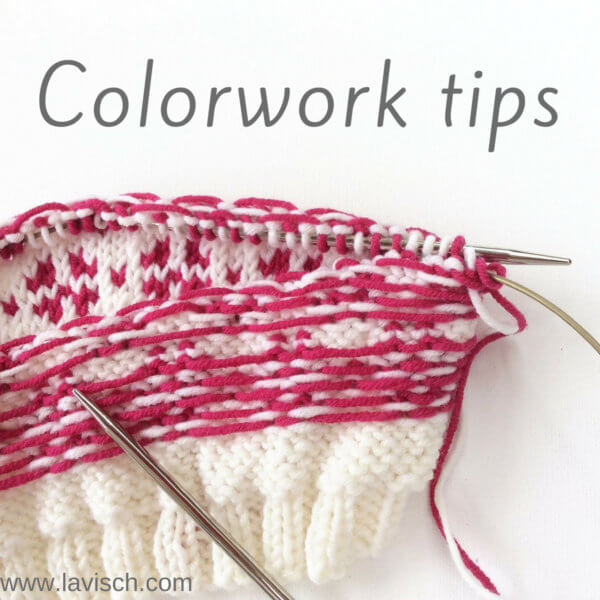 Colorwork tips - a tutorial by La Visch Designs