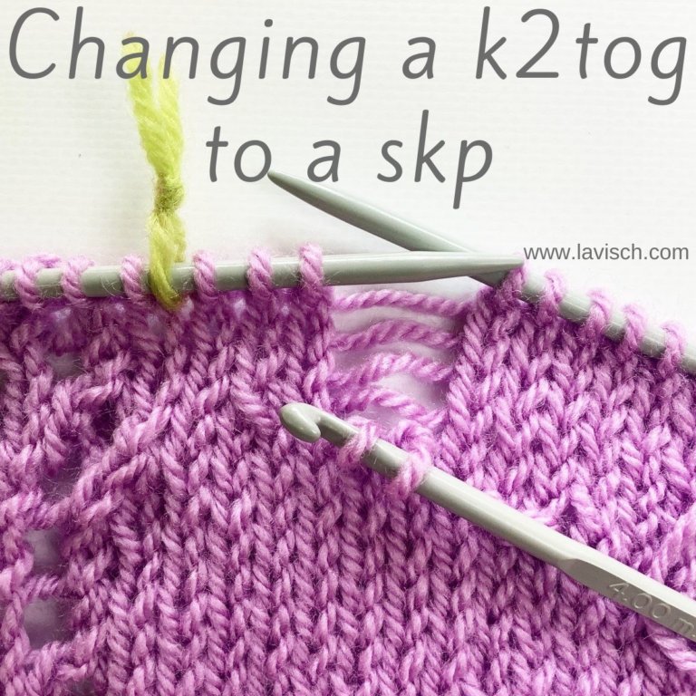 tutorial - changing a k2tog to a skp - La Visch Designs