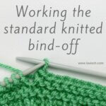 Working the standard knitted bind-off