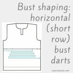 tutorial - bust shaping: horizontal (short row) bust darts