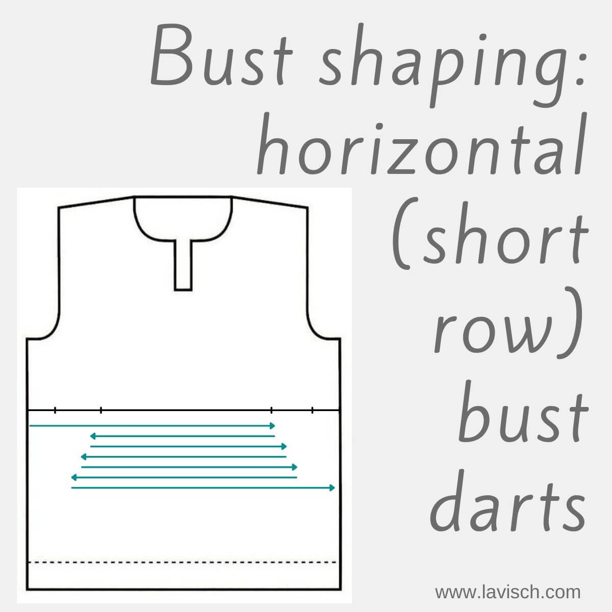 tutorial - bust shaping: horizontal (short row) bust darts - La Visch  Designs