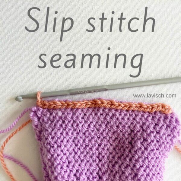 Slip stitch crochet seaming
