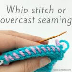 tutorial – whip stitch or overcast seaming