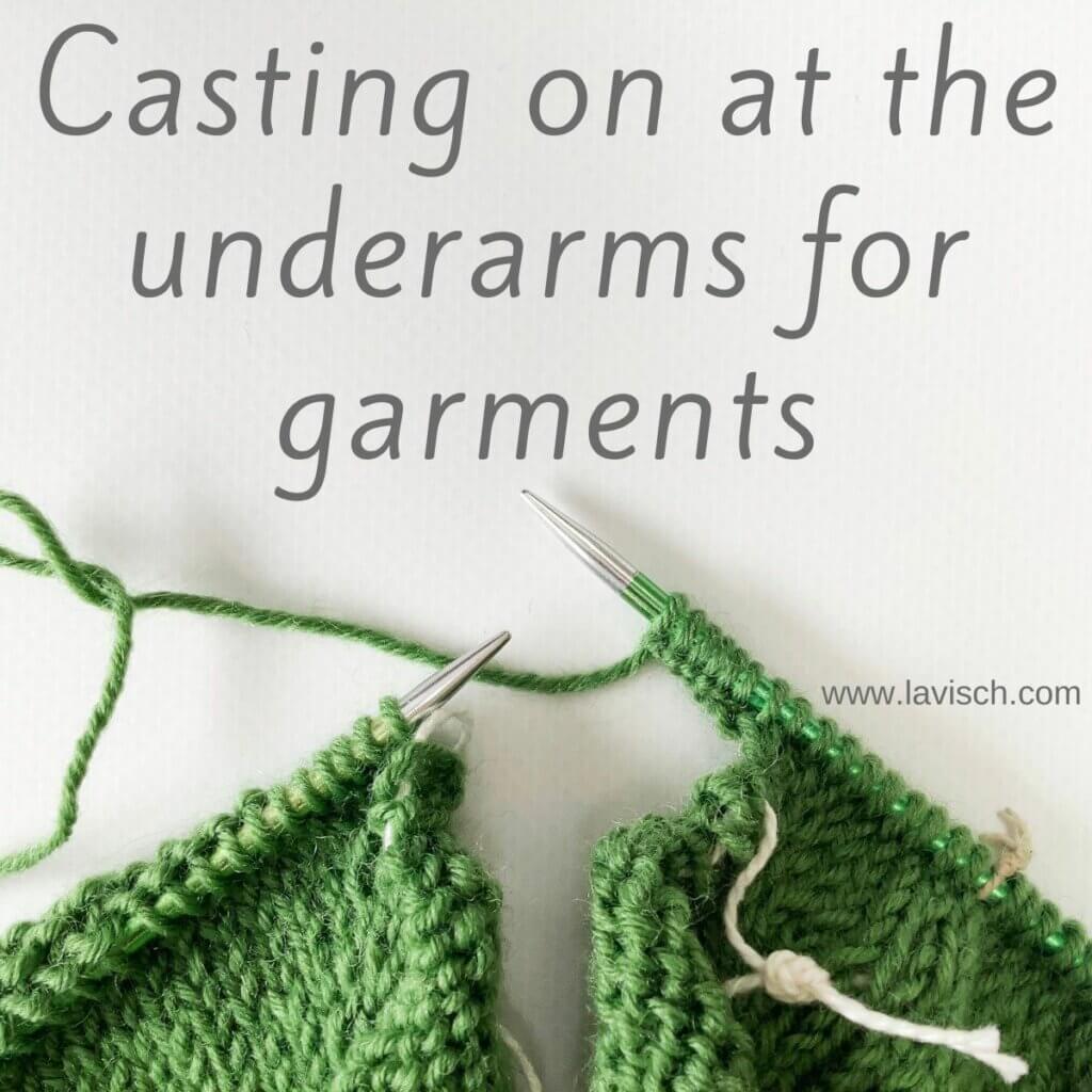 Casting on at the underarm for garments