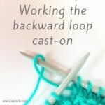 221207_Working-the-backward-loop-cast-on_sq