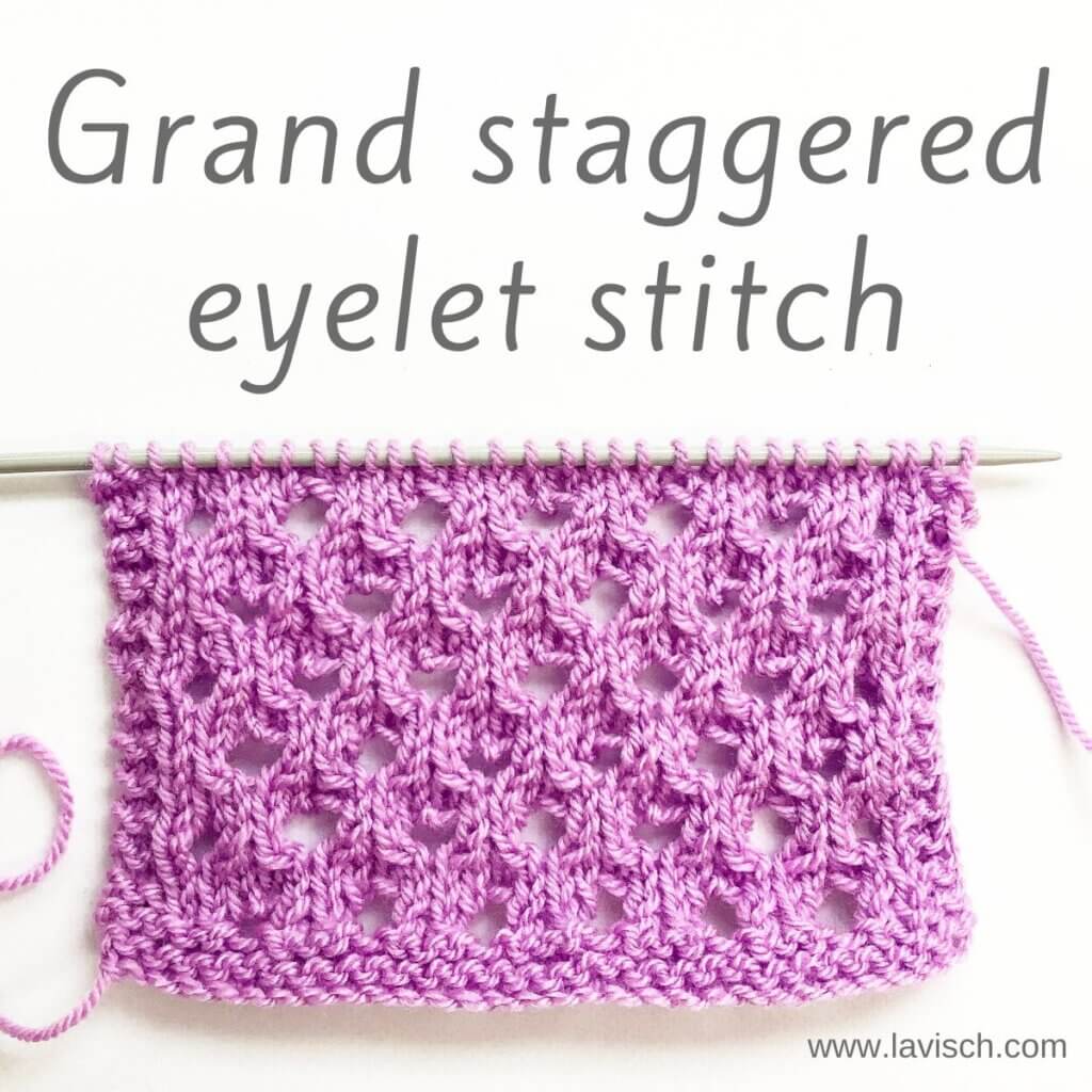 Grand staggered eyelet stitch