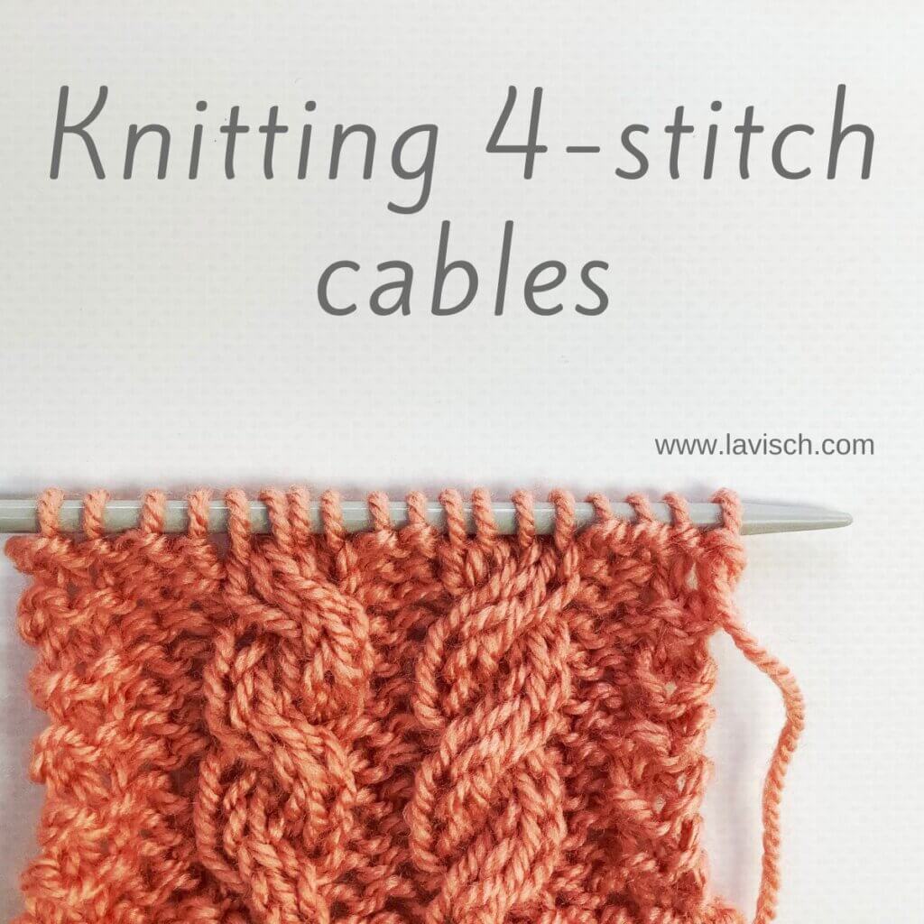 Knitting 4-stitch cables