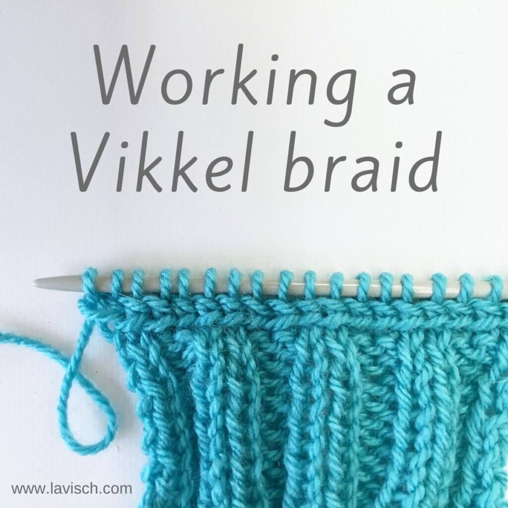 Working a Vikkel braid by La Visch Designs