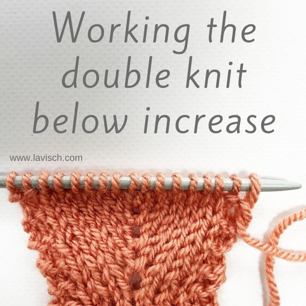 Tutorial on working the double knit below increase - by La Visch Designs